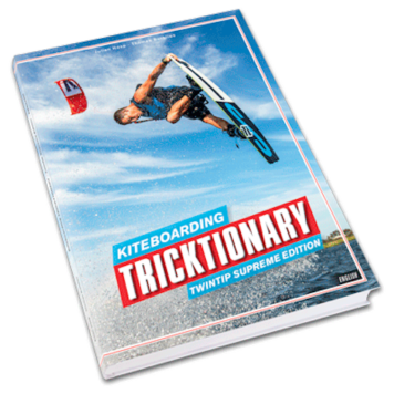 Kiteboarding Tricktionary TwinTip Supreme Edition Kitesurfing Learning Bible